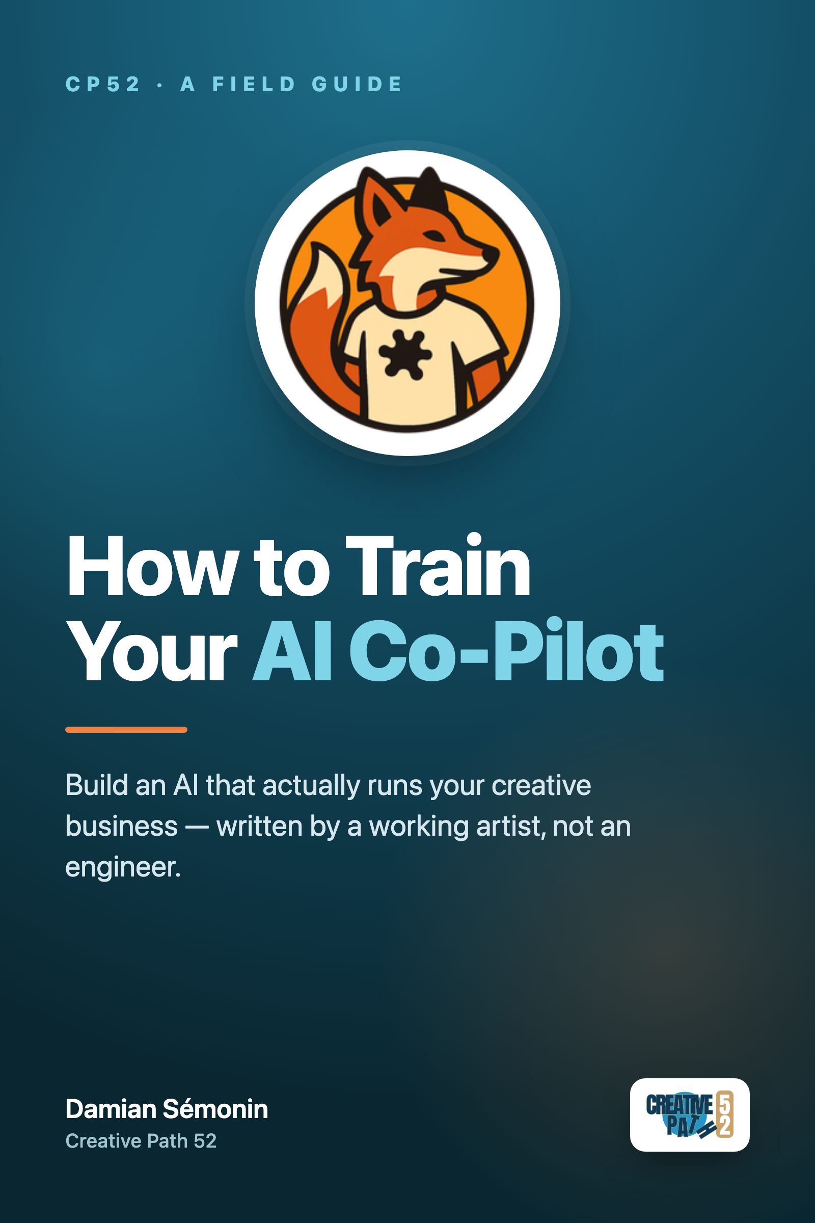 Ebook cover — How to Train Your AI Co-Pilot, by Damian Sémonin